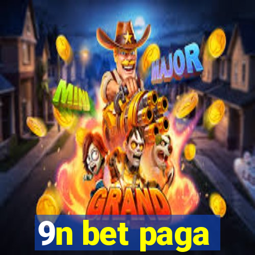 9n bet paga